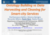 Ontology Building vs Data Harvesting and Cleaning for Smart-city Services