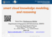 ICT2014: DISIT Lab, smart cloud knowledge modeling, and reasoning