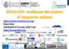 RESOLUTE: resilienza dei sistemi di trasporto urbano