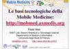 Le basi tecnologiche della Mobile Medicine: