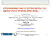 Corso Sistemi Distribuiti: sistemi mobili, programmazione in Objective C